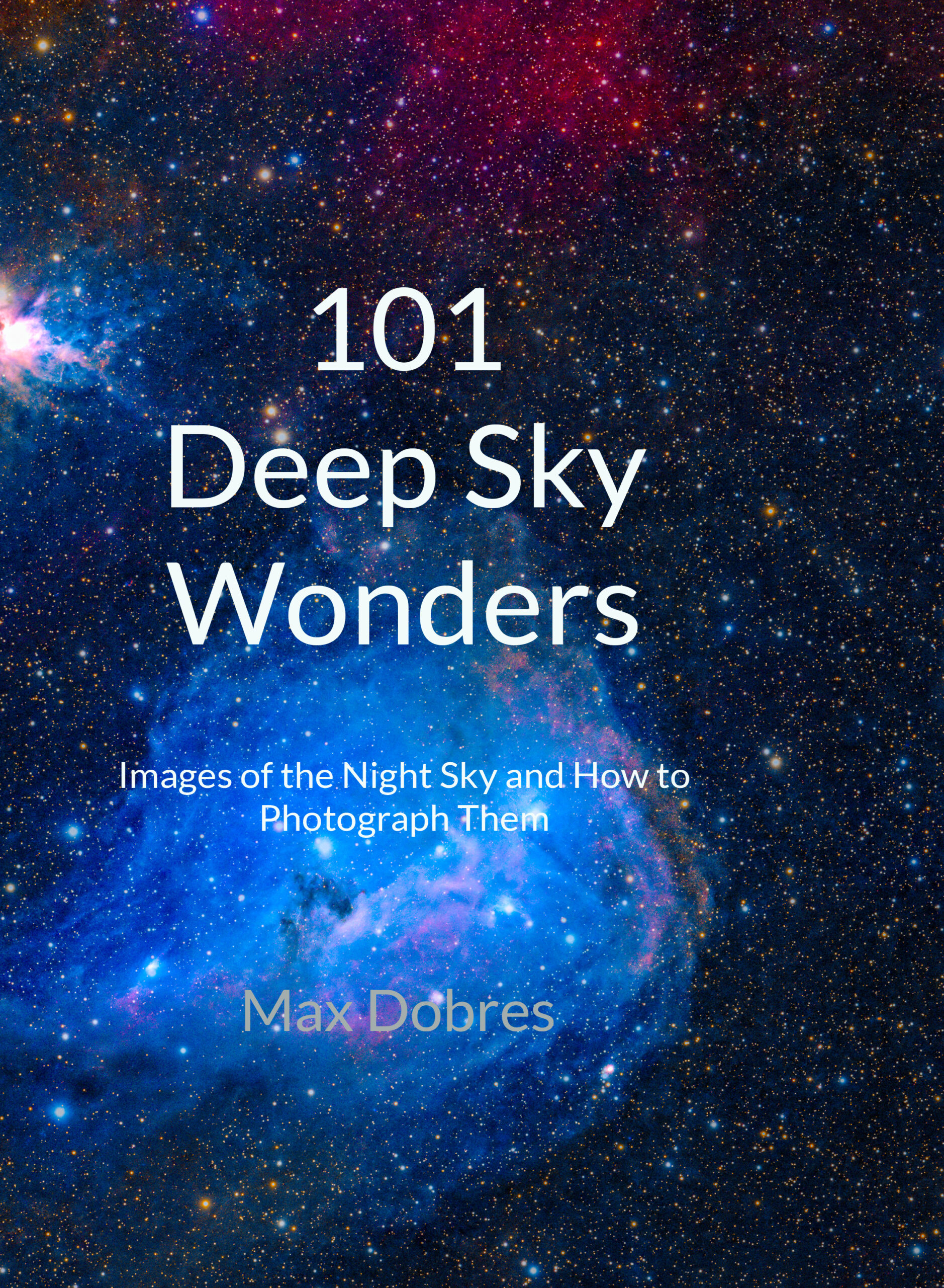 101 Deep Sky Wonders